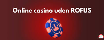 Casino Online Uden om Rufus En Guide til Sikker Spiloplevelse 810853769