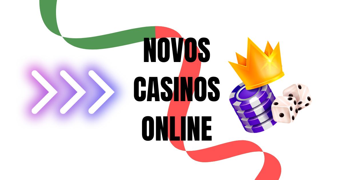 Descubra o Mundo do Casino Novo Diversão e Prêmios Esperam por Você!