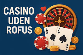 Spil uden ROFUS i Danmark En Guide til Online Gambling -1228906293